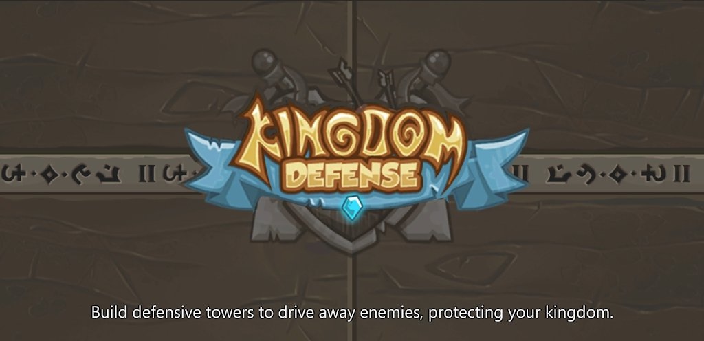 王国保卫战塔防(Kingdom Defense : Tower Defense)